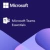 Microsoft Teams Essentials bản quyền cho doanh nghiệp nhỏ